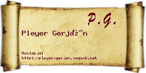 Pleyer Gerjén névjegykártya